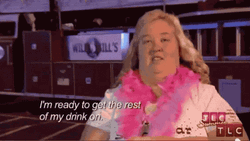 Mama June Bachelorette Party GIF