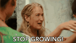 Mamma Mia Donna Stop Growing GIF