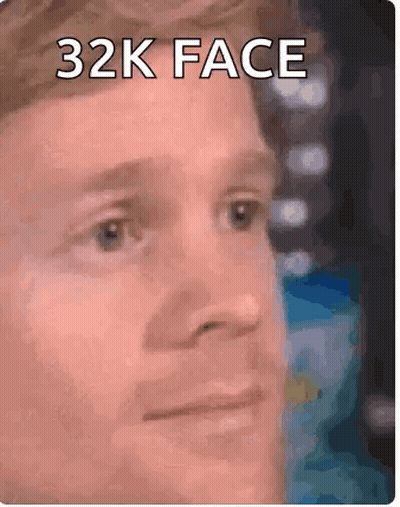 Man 32K Face GIF