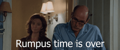 Man And Woman Rumpus Time Is Over GIF
