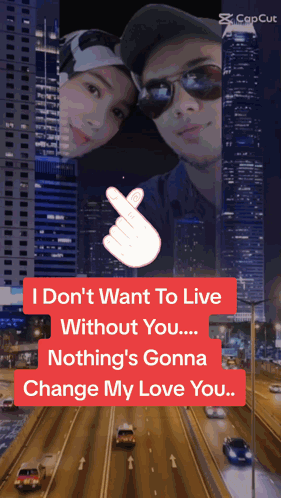 Man And Woman With Caption I Don't Want To Live Without You GIF