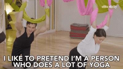 Man And Woman Yoga Saying I Like To Pretend GIF