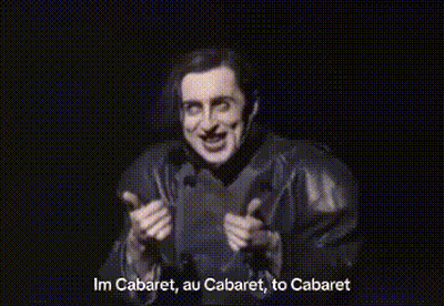 Man Arms Out Saying Im Cabaret Au Cabaret To Cabaret GIF