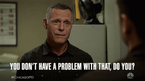 Man Asking Another If He Has A Problem GIF