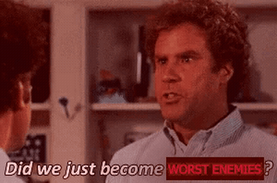 Man Asking Did We Just Become Worst Enemies GIF