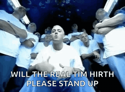Man Asking Will The Real Tim Hirth Please Stand Up GIF