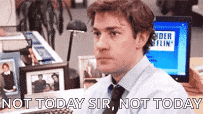 Man At Computer Saying Not Today Sir Not Today GIF