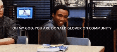 Man At Desk Saying Oh My God You Are Donald Glover On Community GIF