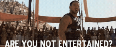 Man Before Crowd Saying Are You Not Entertained GIF