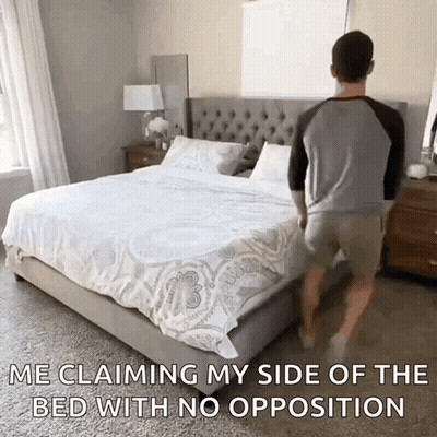 Man Claiming My Side Of The Bed No Opposition GIF