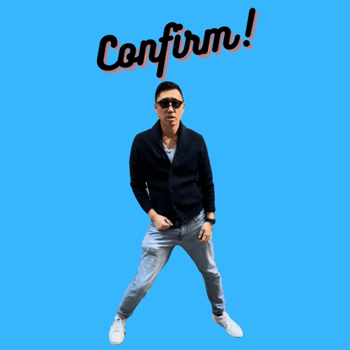Man Dancing In Front Of Confirm Sign GIF