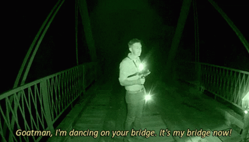 Man Dancing On Bridge Goatman I'm Dancing On Your Bridge GIF