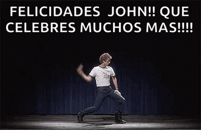 Man Dancing On Stage Felicidades John Que Celebres Muchos Mas GIF