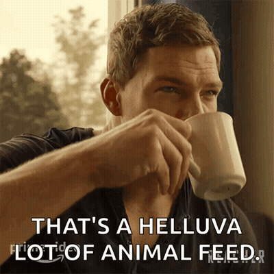 Man Drinking Mug That's A Helluva Lot Of Animal Feed GIF