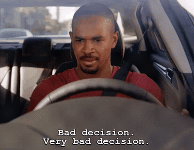 Man Driving Car Saying Bad Decision Very Bad Decision GIF