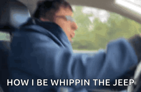Man Driving Car Saying How I Be Whippin The Jeep GIF