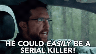 Man Driving Car Says He Could Be Serial Killer GIF