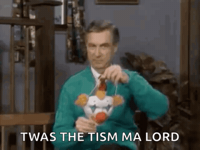 Man Green Clown Toy Saying Twas Tism Ma Lord GIF