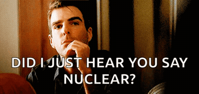 Man Hand On Chin Saying Did I Just Hear You Say Nuclear GIF