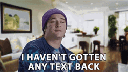 Man Having No Text Message Reply At All Meme GIF
