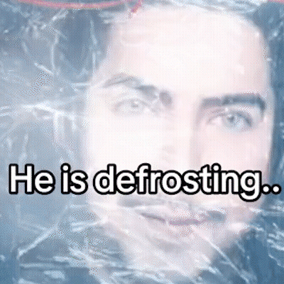 Man He Is Defrosting GIF