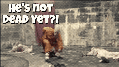 Man He's Not Dead Yet GIF
