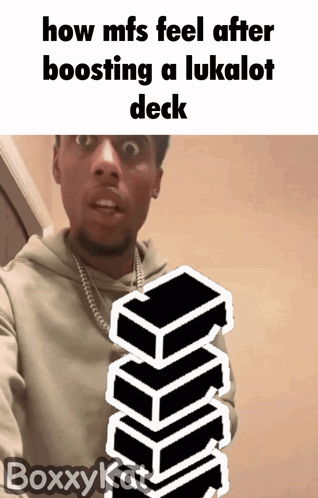 Man Holding Cards How Mfs Feel After Boosting A Lukalot Deck GIF