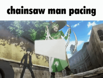 Man Holding Chainsaw Man Pacing Sign GIF
