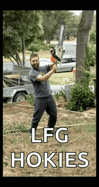 Man Holding Chainsaw Saying LFG Hokies GIF