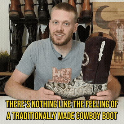 Man Holding Cowboy Boots There's Nothing Like The Feeling Of A Traditionally Made GIF