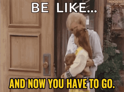Man Holding Doll Says Be Like And Now You Have To Go GIF