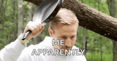 Man Holding Frying Pan Saying Me Apparently GIF