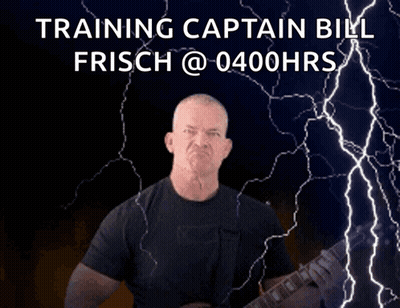 Man Holding Guitar In Front Of Lightning Bolt Saying Training Captain Bill Frisch @ 0400Hrs GIF