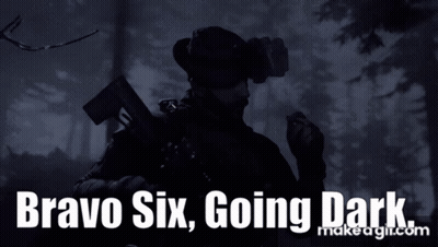 Man Holding Gun Saying Bravo Six Going Dark GIF