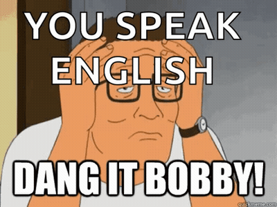 Man Holding Head Saying You Speak English Dang It Bobby GIF