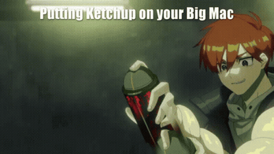 Man Holding Ketchup Putting Ketchup On Your Big Mac GIF