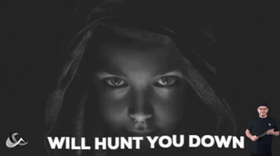 Man Holding Knife Poster Says Will Hunt You Down GIF