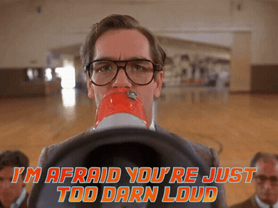 Man Holding Megaphone Saying I'm Afraid You're Just Too Darn Loud GIF