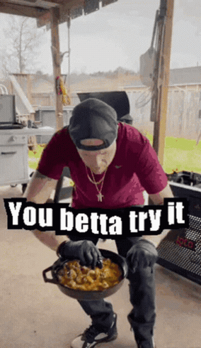 Man Holding Pan Saying You Betta Try It GIF