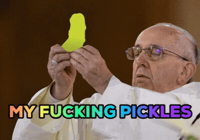 Man Holding Pickle Saying My Fucking Pickles GIF