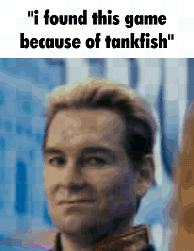 Man I Found This Game Because Of Tankfish GIF