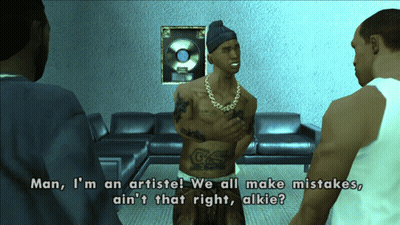 Man I'm An Artiste We All Make Mistakes Alkie GIF