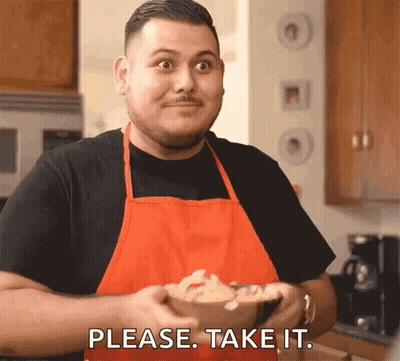 Man In Apron Holding Bowl Of Chips Saying Please Take It GIF