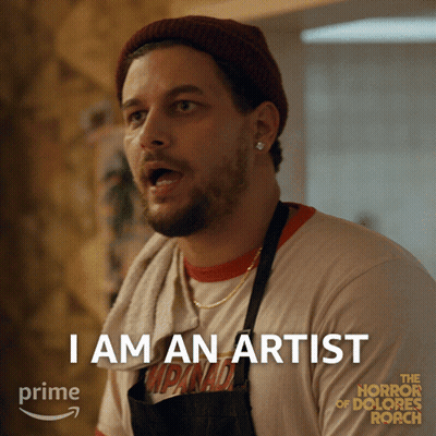 Man In Apron Says I Am An Artist Horror Of Dolores Roach Poster GIF