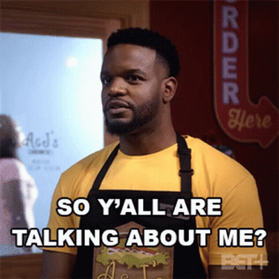 Man In Apron Says So Y'all Are Talking About Me GIF