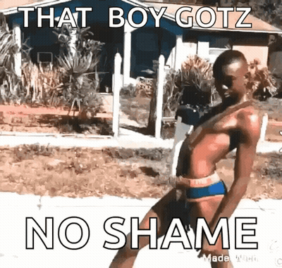 Man In Bikini That Boy Gotz No Shame GIF