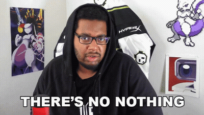 Man In Black Hoodie Says There's No Nothing GIF