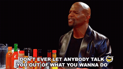 Man In Black Leather Jacket Don't Ever Let Anybody Talk You Out Of What You Wanna Do GIF