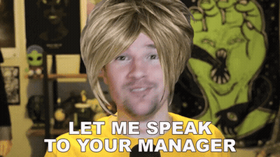 Man In Blonde Wig Says Let Me Speak To Your Manager GIF
