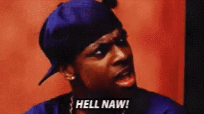 Man In Blue Hat And Bandana Shouting Hell Naw GIF